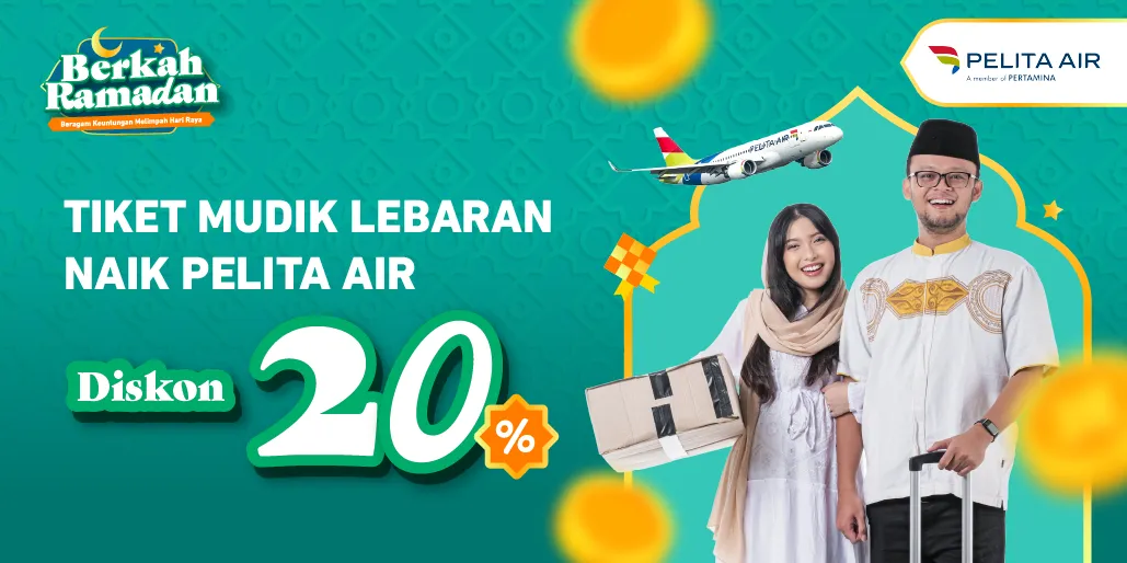 PASplus Pelita Air: Diskon 20% Tiket Mudik Lebaran Naik Pesawat Pelita Air