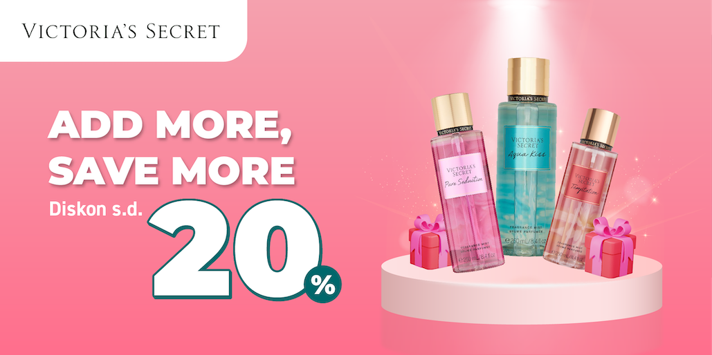 Tambah Item, Hemat 20% di Victoria's Secret!