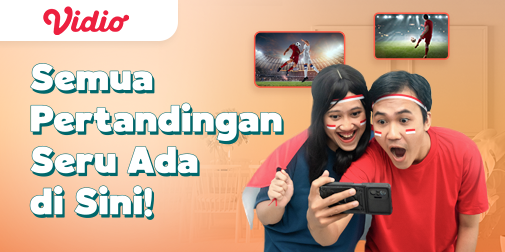 Dari Laga Lokal Sampai Liga Dunia, Semua Ada di Vidio.com