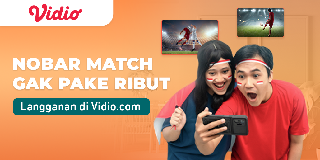 Nobar Semua Match Seru, Tinggal Klik!
