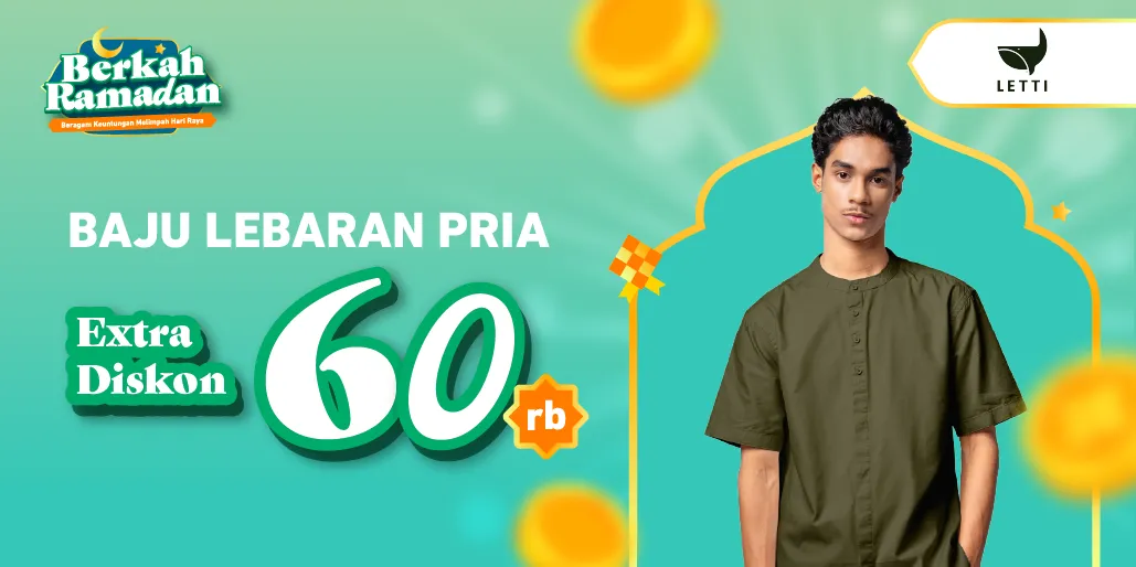 Extra Diskon Rp60.000 untuk Outfit Lebaranmu!