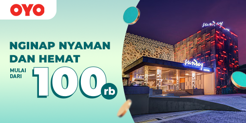 Hanya di OYO, nginep nyaman nggak harus bikin kantong ngos-ngosan.