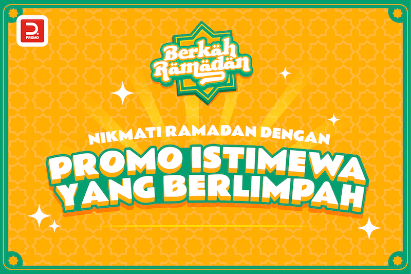 BERKAH RAMADAN :  Beragam Keuntungan Melimpah Hari Raya