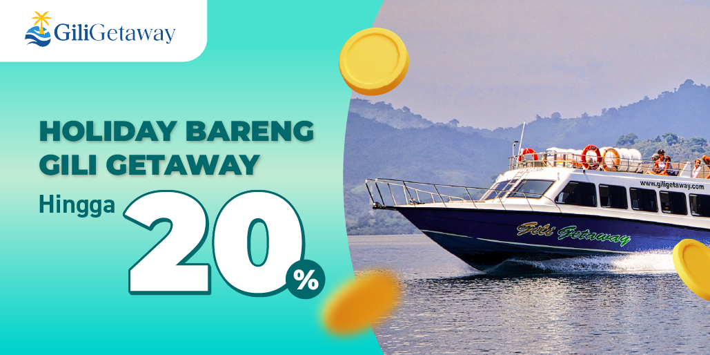 Liburan Setelah Ramadan? Ke Gili & Bali Diskon 20%!