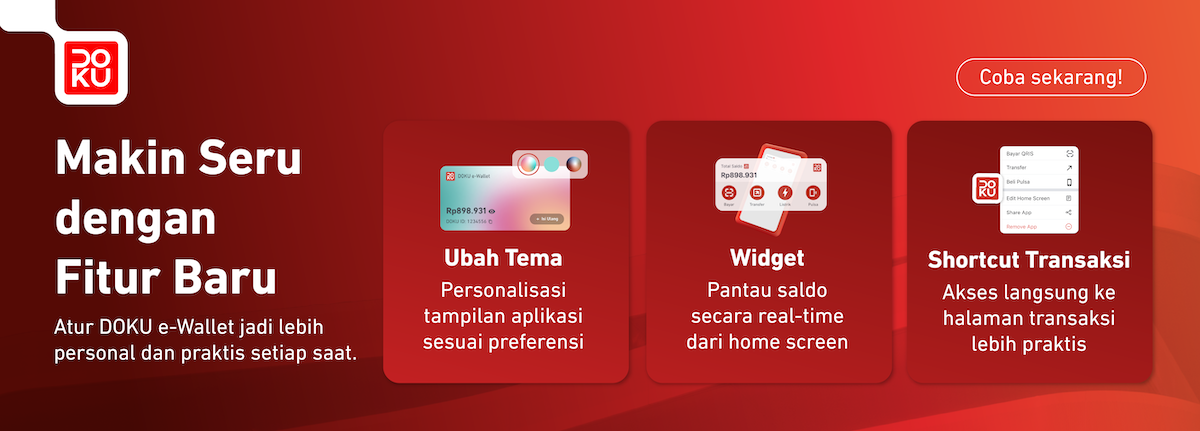 Hadir dengan Fitur Baru, DOKU e-Wallet Kini Makin Seru!