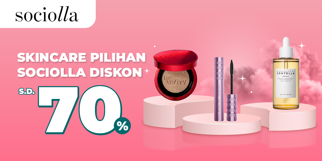 Glowing Alert! Sociolla Diskon Hingga 70%