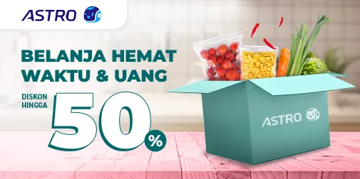 Belanja di ASTRO Diskon hingga 50% dan cepat sampai
