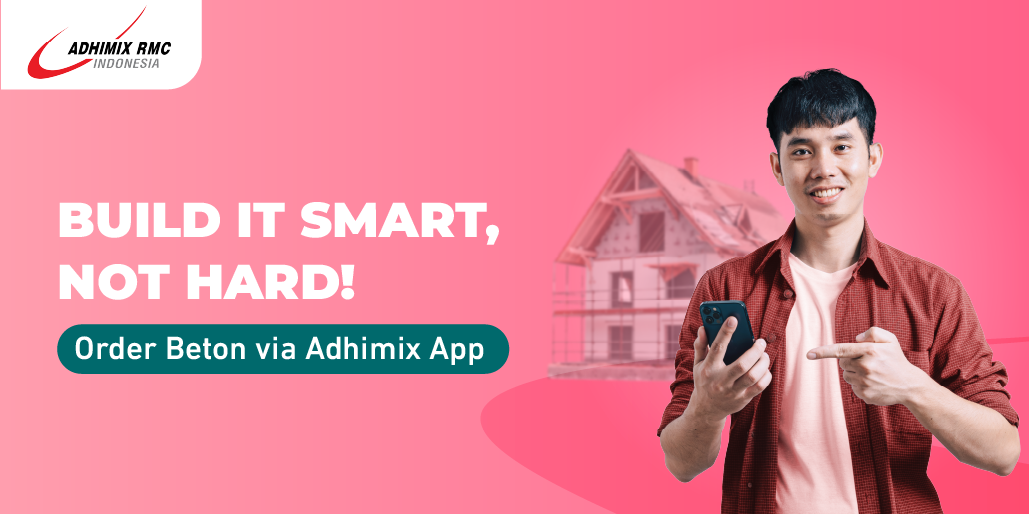Renovasi Rumah Lebih Simpel, Order dari Admix App!