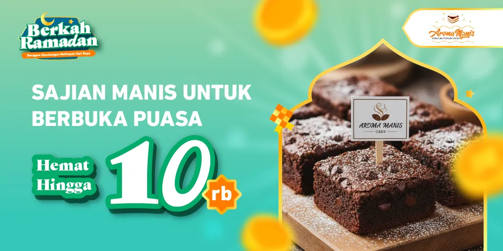 Ramadan Makin Manis Bareng Cake Aroma Manis