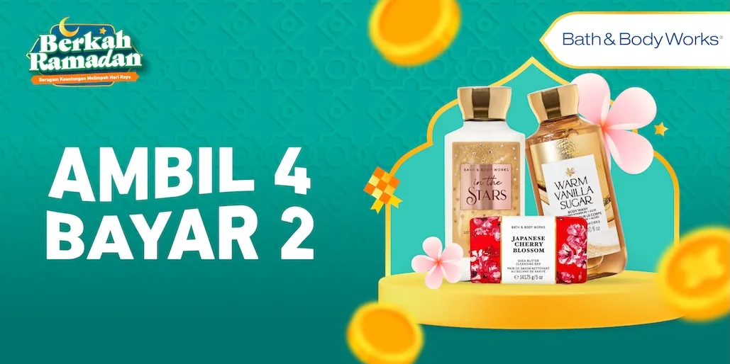 Wangi Terus Selama Ramadan:  Ambil 4, Bayar 2 di Bath & Body Works