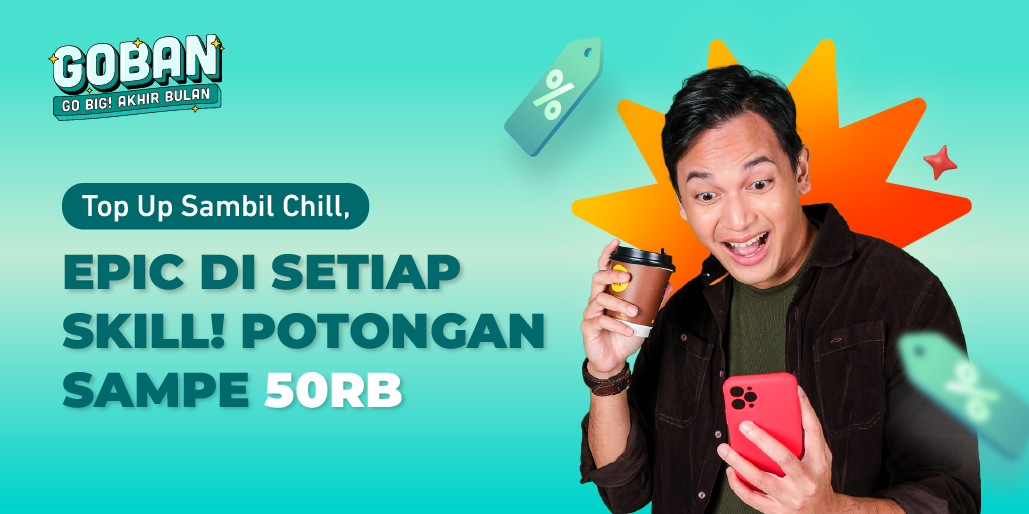 Ngabuburit Seru, Top Up GOC Hemat 50rb!