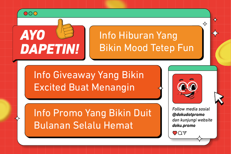 Tempatnya DOKU Kasih Promo, Giveaway, Tips & Inspirasi