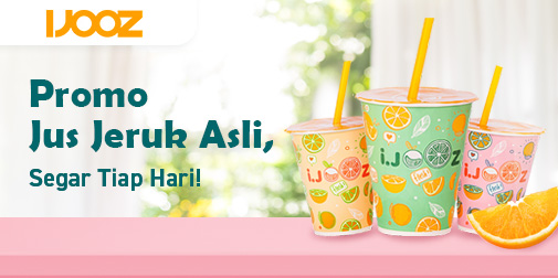 Jeruk Segar, Harga Lebih Hemat! 10 Gelas IJOOZ Cuma 299K