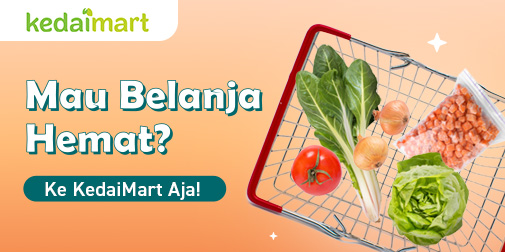  Mau Belanja Hemat Setiap Hari? KedaiMart Jawabannya!