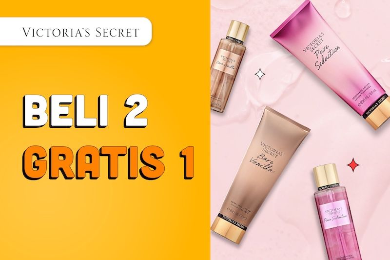 Buy 2 Get 1! Dapatkan Wangi Elegan ala Victoria’s Secret